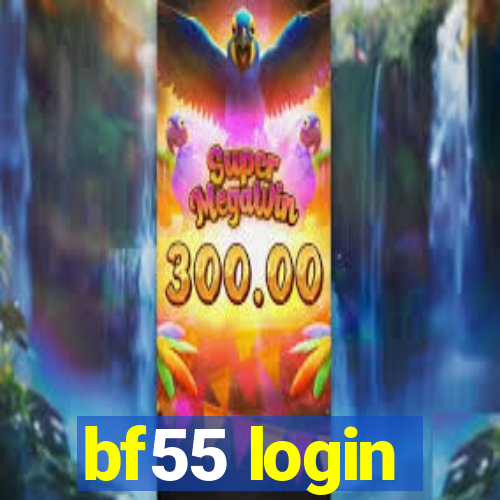 bf55 login